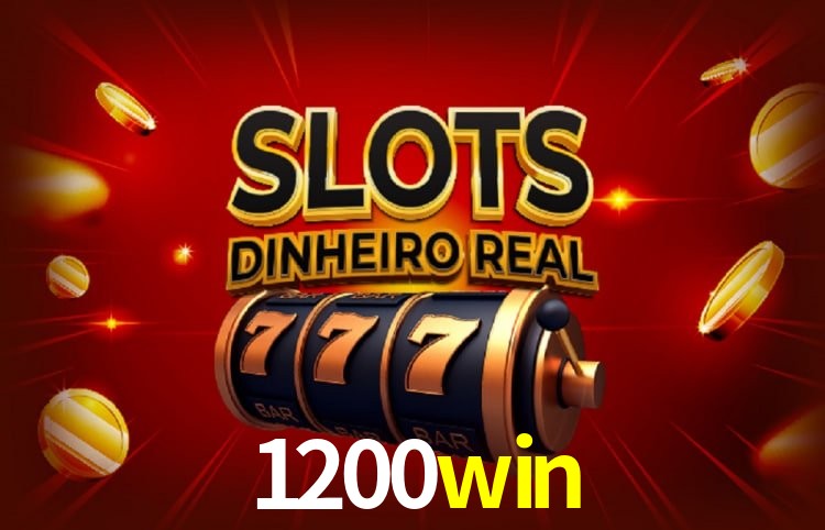 1200win: Seu Cassino Premiado com Pagamentos Rápidos